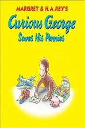 Book cover of Curious George Saves His Pennies by H. A. Rey