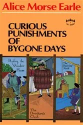 Book cover of Curious Punishments by Earle