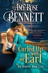 Book cover of Curled Up with an Earl by Amy Rose Bennett