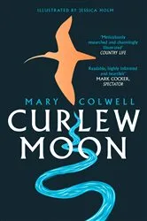 Book cover of Curlew Moon by Mary Colwell