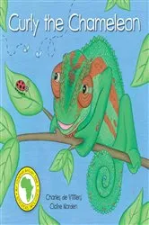 Book cover of Curly the Chameleon by Claire Norden
