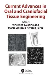 Book cover of Current Advances in Oral and Craniofacial Tissue Engineering by Vincenzo Guarino