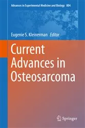 Book cover of Current Advances in Osteosarcoma by Unknown