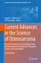 Book cover of Current Advances in the Science of Osteosarcoma (2nd ed.) by Eugenie S. Kleinerman