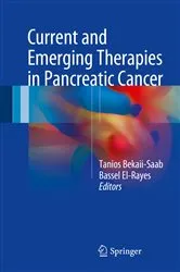 Book cover of Current and Emerging Therapies in Pancreatic Cancer by Tanios Bekaii-Saab