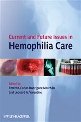 Book cover of Current and Future Issues in Hemophilia Care by Unknown