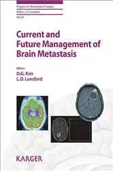 Book cover of Current and Future Management of Brain Metastasis by D.G. Kim