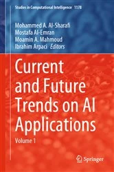 Book cover of Current and Future Trends on AI Applications by Mohammed A. Al-Sharafi