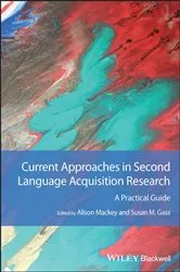Book cover of Current Approaches in Second Language Acquisition Research by Unknown