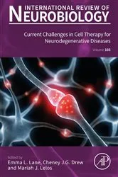 Book cover of Current Challenges in Cell Therapy for Neurodegenerative Diseases by Emma L Lane