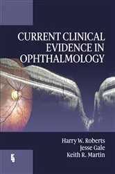 Book cover of Current Clinical Evidence in Ophthalmology by H.W. Roberts