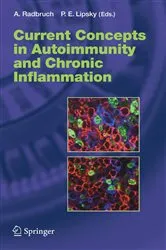 Book cover of Current Concepts in Autoimmunity and Chronic Inflammation by Andreas Radbruch