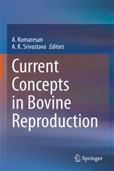 Book cover of Current Concepts in Bovine Reproduction by A. Kumaresan
