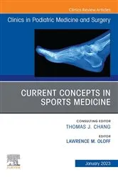Book cover of Current Concepts in Sports Medicine, An Issue of Clinics in Podiatric Medicine and Surgerym, E-Book by Lawrence M. Oloff DPM