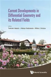 Book cover of Current Developments In Differential Geometry And Its Related Fields - Proceedings Of The 4th International Colloquium On Differential Geometry And Its Related Fields by Toshiaki Adachi