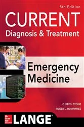 Book cover of CURRENT Diagnosis and Treatment Emergency Medicine, Eighth Edition (8th ed.) by C. Keith Stone