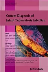 Book cover of Current Diagnosis of Infant Tuberculosis Infection by Paulo Renato Zuquim Antas