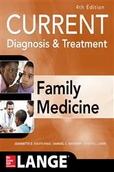 Book cover of CURRENT Diagnosis & Treatment in Family Medicine, 4th Edition (4th ed.) by Jeannette E. South-Paul