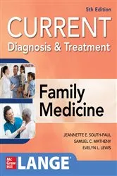 Book cover of CURRENT Diagnosis & Treatment in Family Medicine, 5th Edition (5th ed.) by Jeannette E. South-Paul