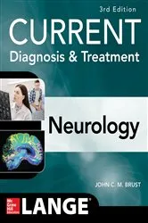 Book cover of CURRENT Diagnosis & Treatment Neurology, Third Edition (3rd ed.) by John C. M. Brust