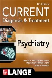 Book cover of CURRENT Diagnosis & Treatment: Psychiatry, 4th Edition (4th ed.) by Michael H. Ebert