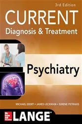 Book cover of CURRENT Diagnosis & Treatment Psychiatry, Third Edition (3rd ed.) by Unknown