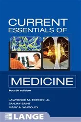 Book cover of CURRENT Essentials of Medicine, Fourth Edition (4th ed.) by Lawrence M. Tierney