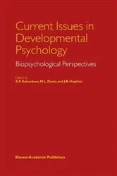 Book cover of Current Issues in Developmental Psychology by A.F. Kalverboer