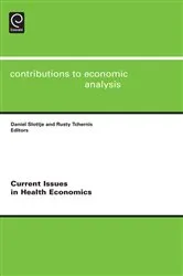 Book cover of Current Issues in Health Economics by Daniel Slottje
