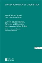 Book cover of Current Issues in Italian, Romance and Germanic Non-canonical Word Orders by Daniel Jacob