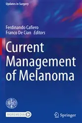 Book cover of Current Management of Melanoma by Ferdinando Cafiero