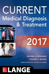 Book cover of CURRENT Medical Diagnosis and Treatment 2017 (56th ed.) by Maxine A. Papadakis