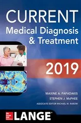 Book cover of CURRENT Medical Diagnosis and Treatment 2019 (58th ed.) by Maxine A. Papadakis
