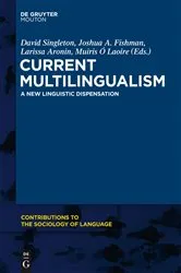 Book cover of Current Multilingualism by David Singleton