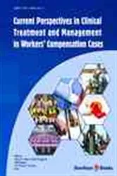 Book cover of Current Perspectives in Clinical Treatment and Management in Workers’ Compensation Cases by Ignasi Anguera Camòs
