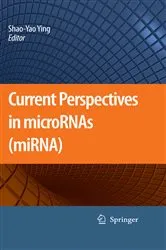 Book cover of Current Perspectives in microRNAs (miRNA) by Shao-Yao Ying