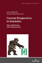 Book cover of Current Perspectives in Semiotics by Łukasz Bogucki