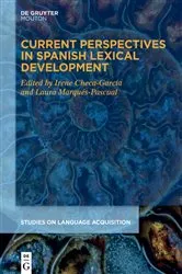 Book cover of Current Perspectives in Spanish Lexical Development by Unknown