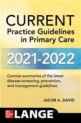 Book cover of CURRENT Practice Guidelines in Primary Care 2021-2022 (19th ed.) by Jacob A. David