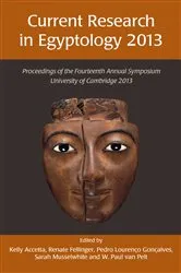 Book cover of Current Research in Egyptology 14 (2013) by Kelly Accetta