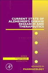 Book cover of Current State of Alzheimer's Disease Research and Therapeutics by Mary Lou Michaelis