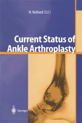 Book cover of Current Status of Ankle Arthroplasty by Hakon Kofoed