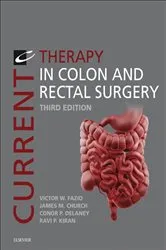 Book cover of Current Therapy in Colon and Rectal Surgery E-Book (3rd ed.) by Fazio MBBS, MS, MD (Hon), FRACS, FRACS (Hon), FACS, FRCS (Ed), FASCRS, OA, Victor W.