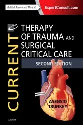 Book cover of Current Therapy of Trauma and Surgical Critical Care E-Book (2nd ed.) by Trunkey MD, FACS, Donald D.