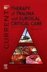 Book cover of Current Therapy of Trauma and Surgical Critical Care - E-Book (3rd ed.) by Asensio MD, FACS, FCCM, FRCS, KM, Juan A.