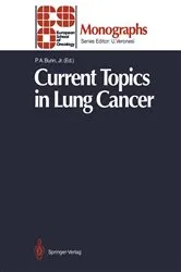 Book cover of Current Topics in Lung Cancer by Paul A. Jr. Bunn