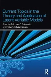 Book cover of Current Topics in the Theory and Application of Latent Variable Models by Unknown