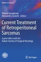 Book cover of Current Treatment of Retroperitoneal Sarcomas by Vittorio Quagliuolo