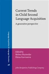 Book cover of Current Trends in Child Second Language Acquisition by Unknown