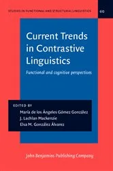 Book cover of Current Trends in Contrastive Linguistics by Unknown